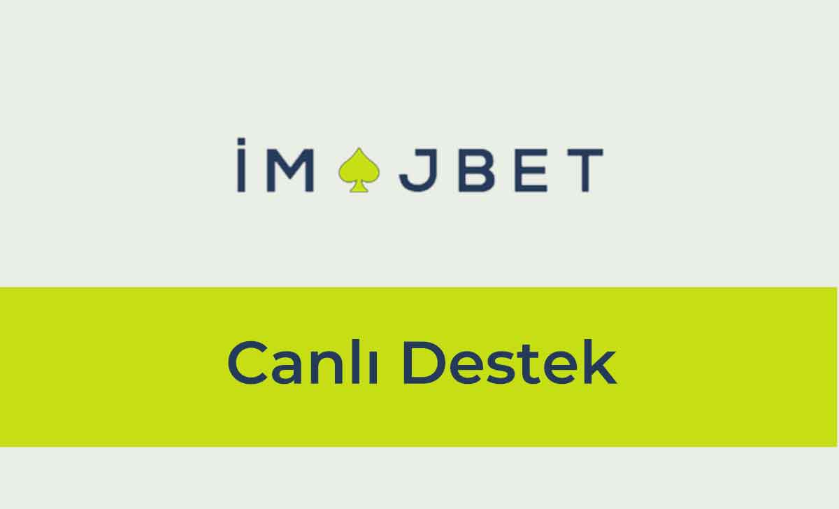 İmajbet Canlı Destek